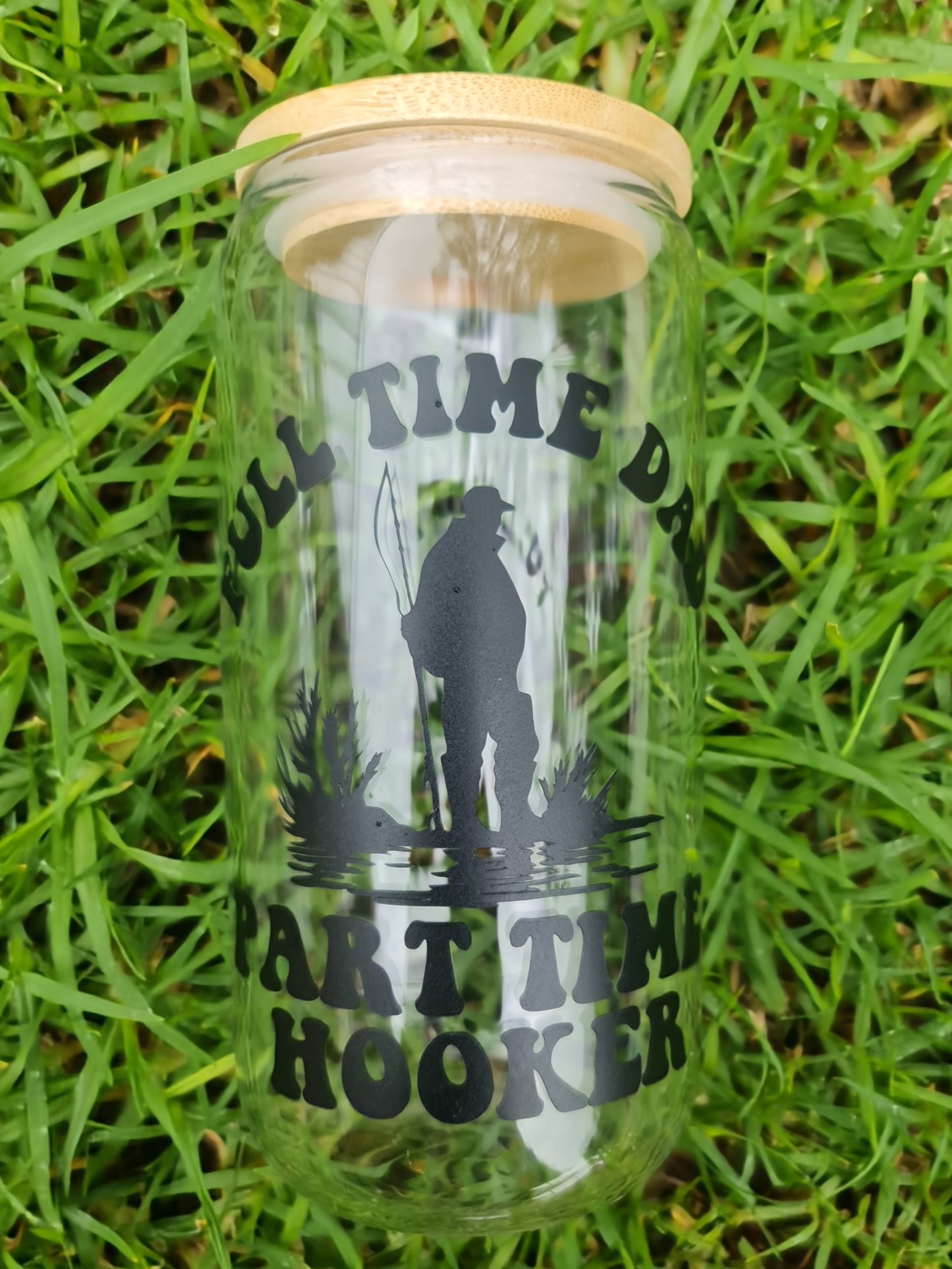 "Full time dad" glass tumbler 16 oz
