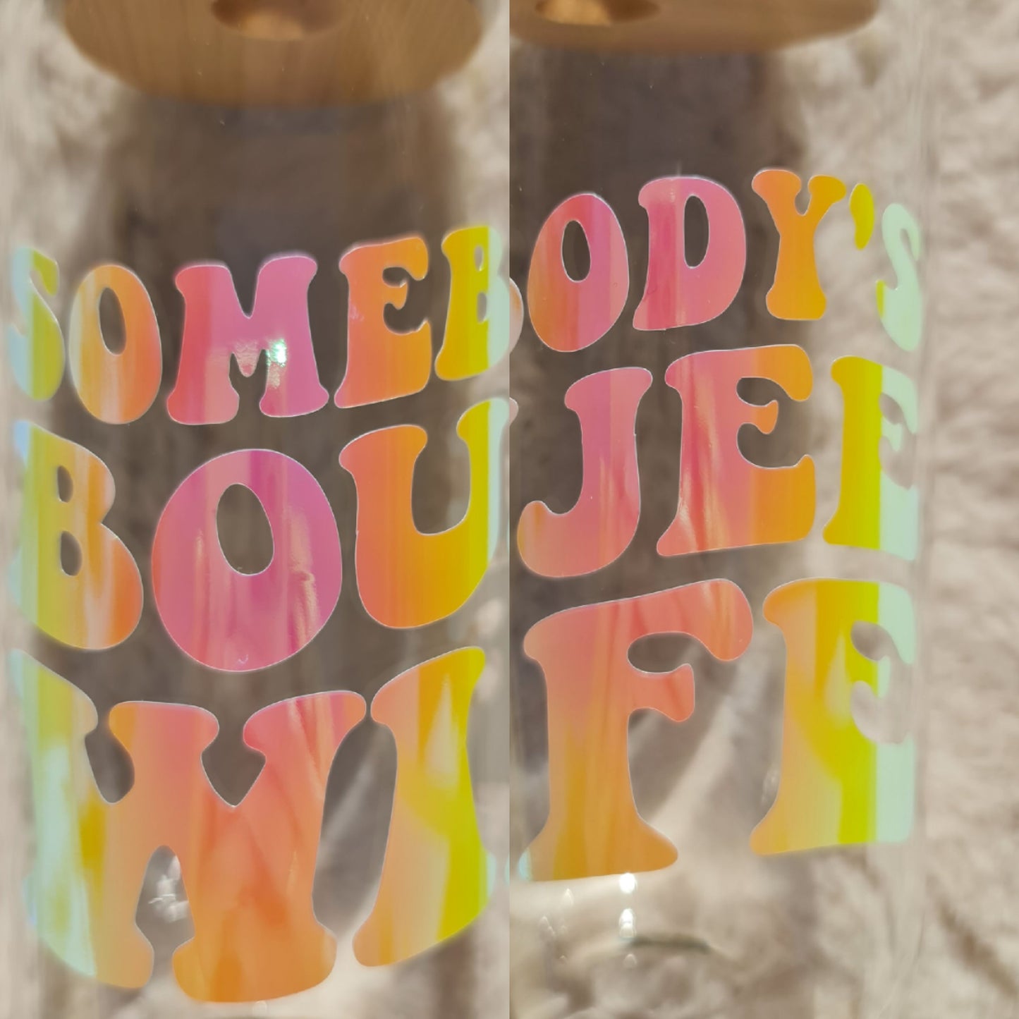 "Boujee wife" glass cup