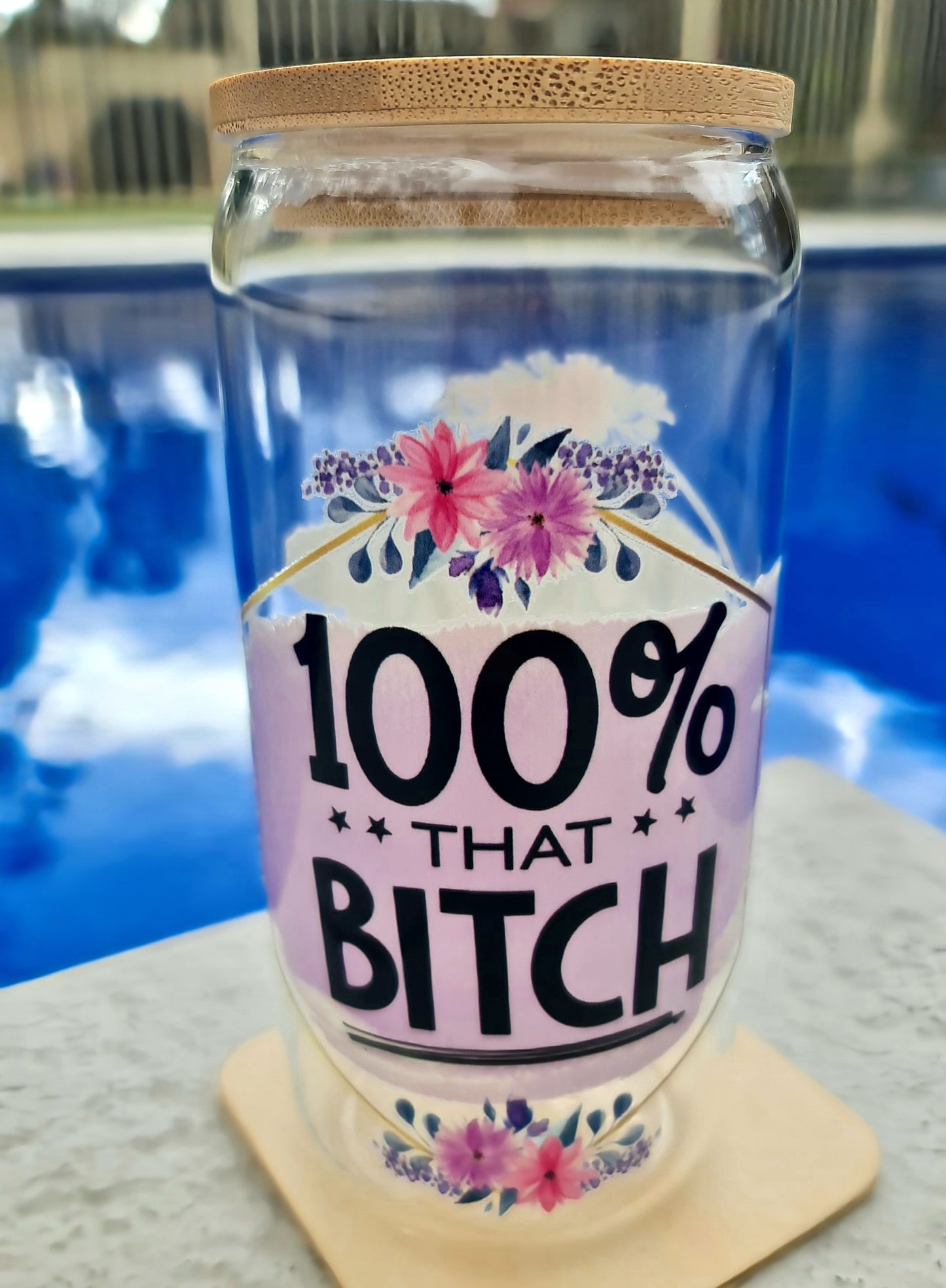 That Bitch glass cup 16oz