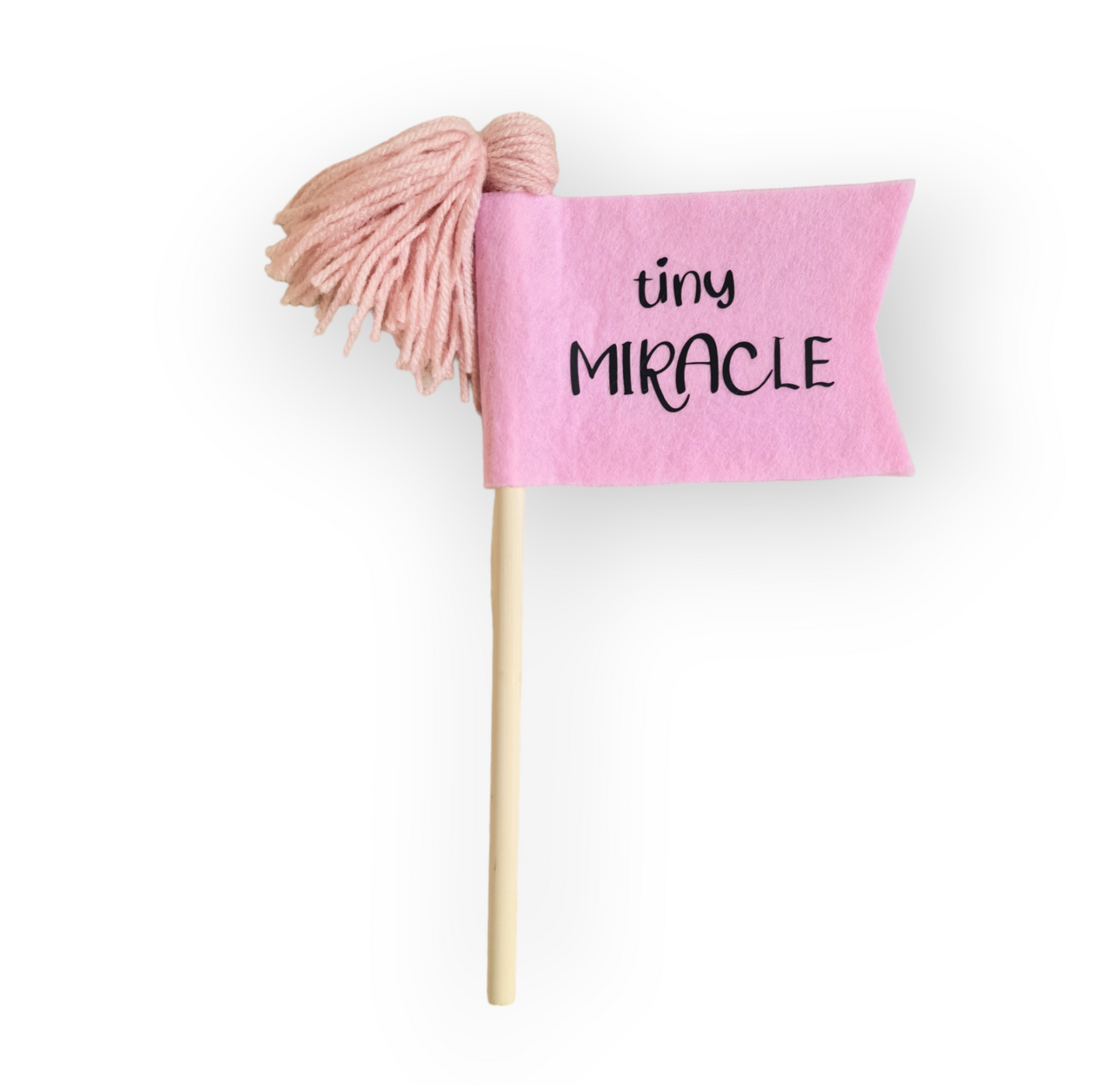 Tiny miracle felt flag