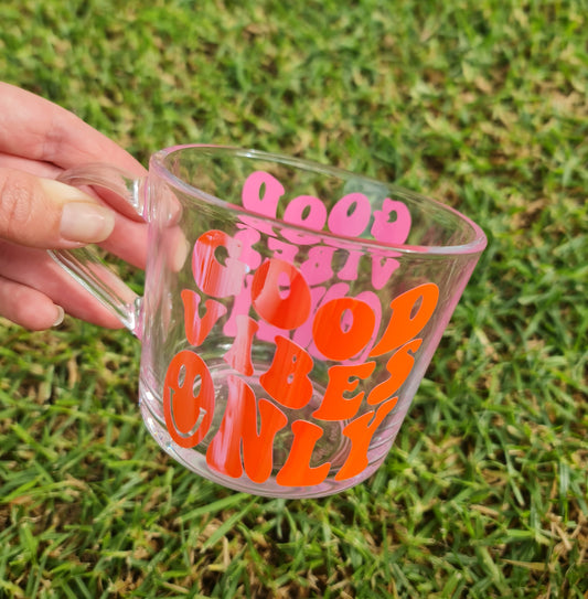 Good vibes glass mug