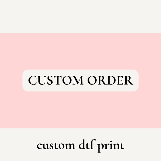 Custom DTF print