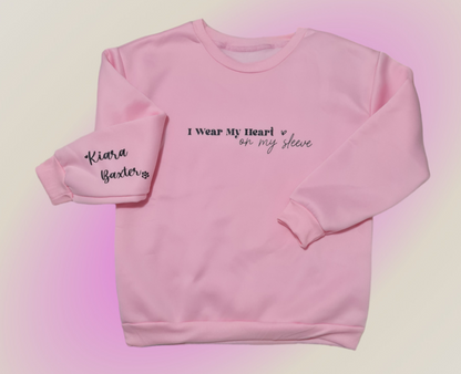 I wear my heart on my sleeve