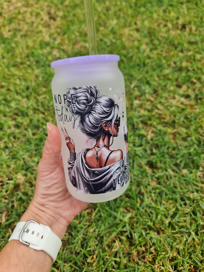 Nope not today, all peopled out. Glass can, glass tumbler, gift cup