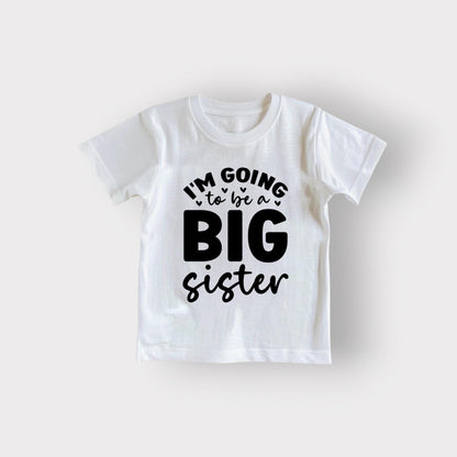 Big Sister T-Shirt | Sister Announcement Shirt | Pregnancy Reveal | Sibling Shirt | Gift for Big Sister