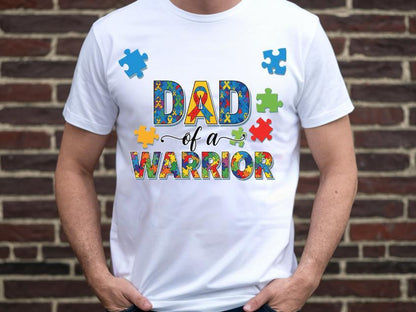 Dad of a Warrior Shirt, Autism Dad T Shirt, Proud Special Needs Parent, Neurodiversity Support Tee