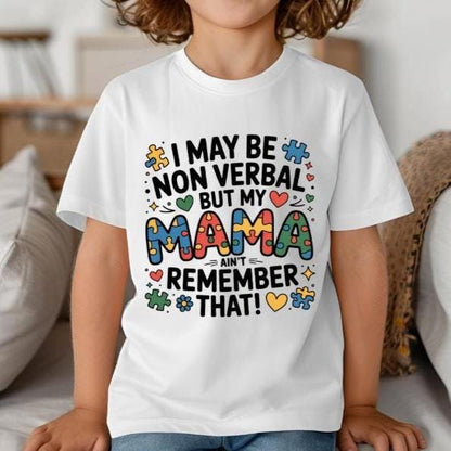 Autism Awareness Shirt, Non Verbal Child Support Tee, Mama Advocacy Shirt