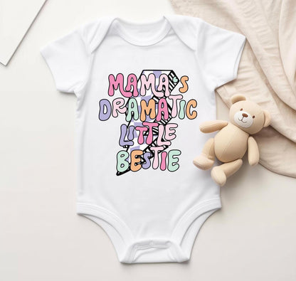 Mamas Dramatic Little Bestie T-Shirt Or Bodysuit  Cute Toddler Shirt