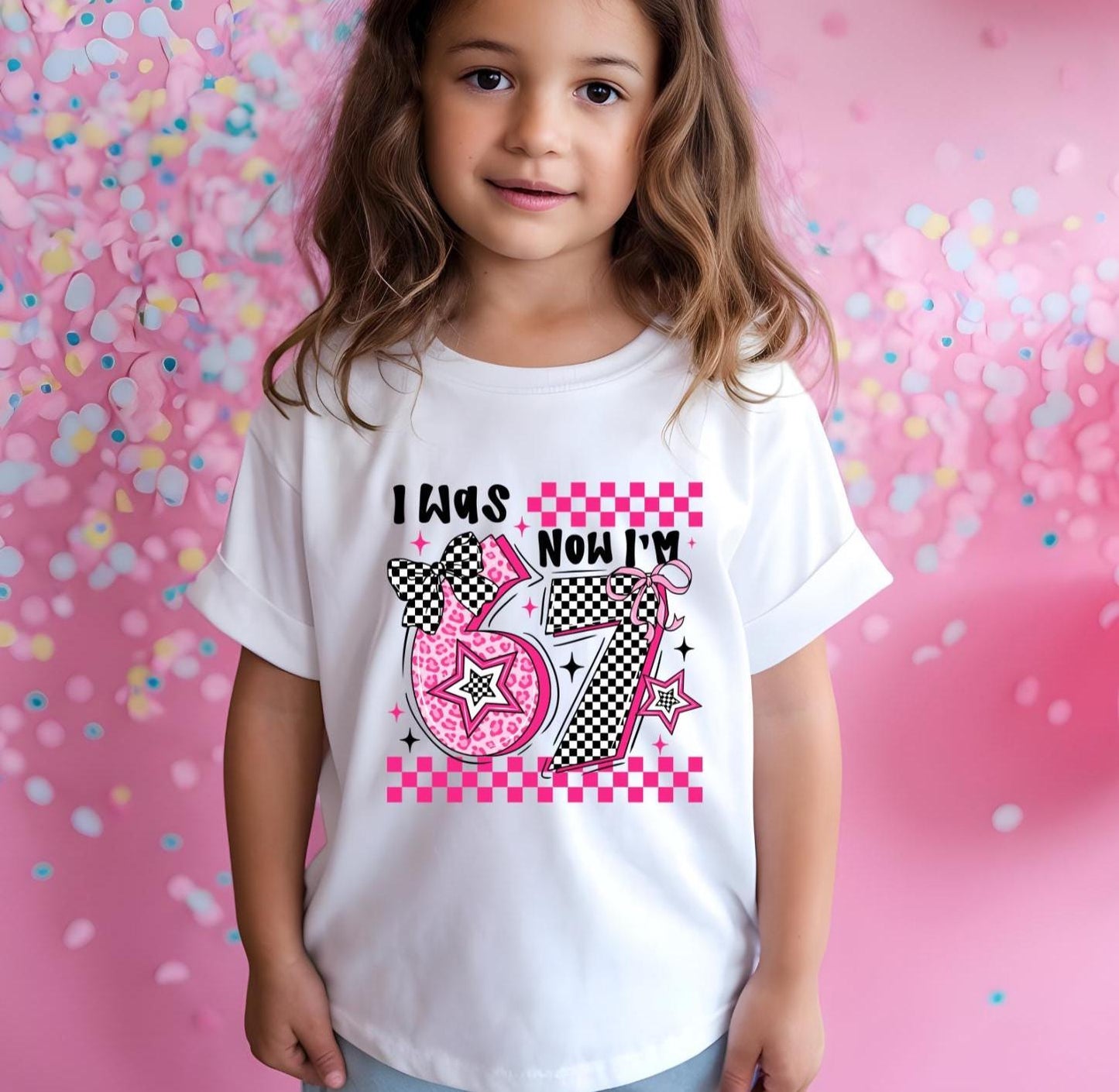 I Was 6 Now Im 7 Birthday Shirt  7th Birthday Boy or Girl T-Shirt  Kids Birthday Outfit