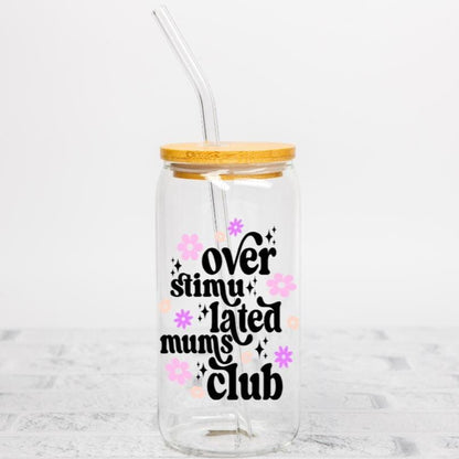 Overstimulated Mums Club Glass Can  16oz Iced Coffee Cup for Mama