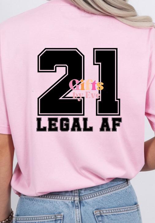 21 Legal AF SVG PNG | Funny 21st Birthday Shirt Design (Digital Download)