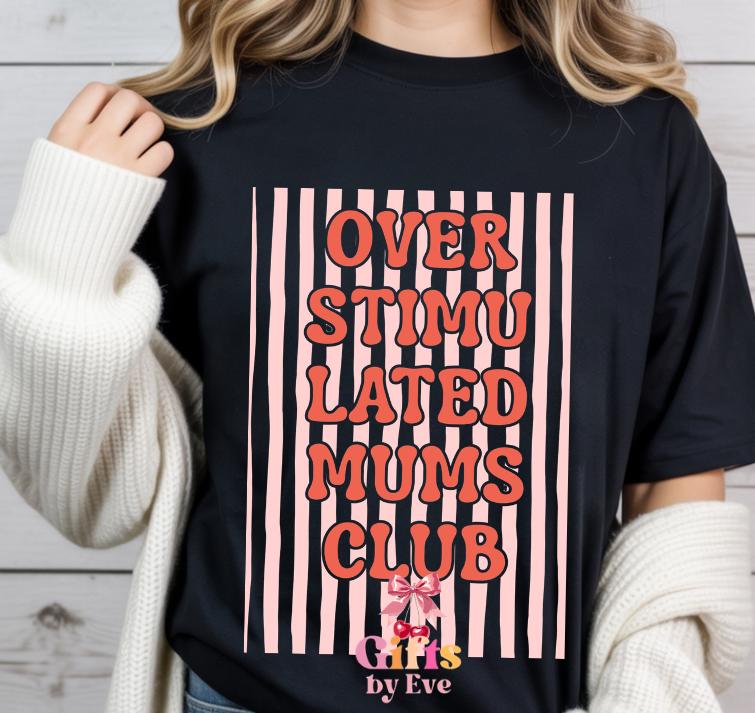 Overstimulated Mums Club PNG | Funny Mum Life Design (Digital Download)