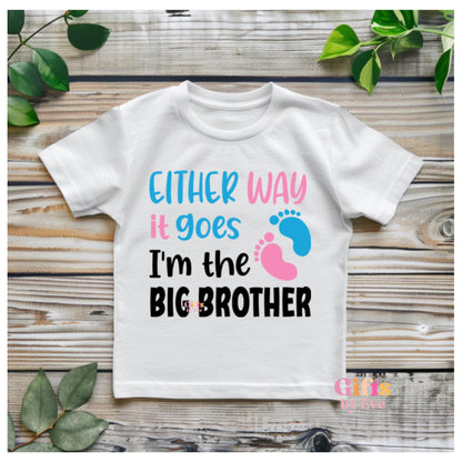 Big Brother Announcement Shirt | Secret Gender T-Shirt | Either Way It Goes I'm The Big Brother | Sibling Announcement | Gender Reveal Tee