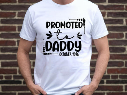 Promoted to Daddy T-Shirt | Personalised Dad Announcement Shirt | New Dad Gift | Daddy To Be Tee | First Fathers Day Shirt | Add Your Date