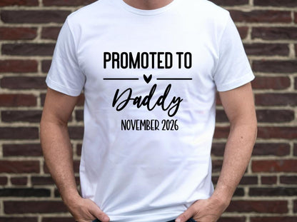 Promoted to Daddy T-Shirt | Personalised Dad Announcement Shirt | New Dad Gift | Daddy To Be Tee | First Fathers Day Shirt | Add Your Date