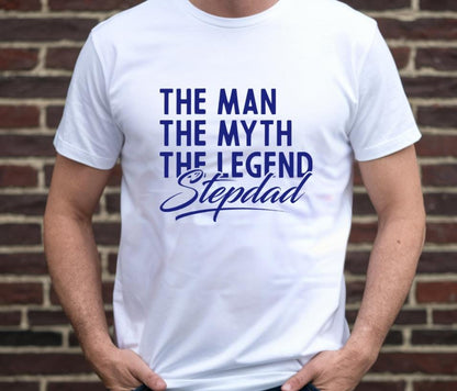 The Man The Myth The Legend Stepdad T-Shirt | Funny Stepdad Shirt | Bonus Dad Gift | Stepdad Fathers Day Tee | Gift for Stepfather