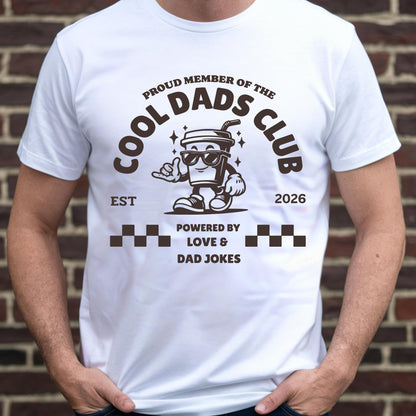 Proud Member of the Cool Dads Club T-Shirt | Funny Dad Shirt | Fathers Day Gift for Dad | Trendy Dad Graphic Tee | Gift for Cool Dad