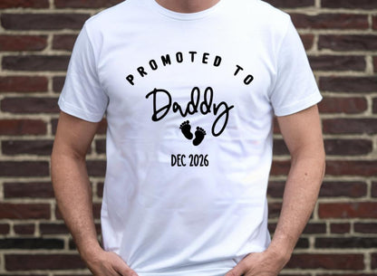 Promoted to Daddy Shirt | Daddy To Be T-Shirt | Pregnancy Announcement Tee | New Dad Gift | First Time Dad Shirt | Father To Be Outfit
