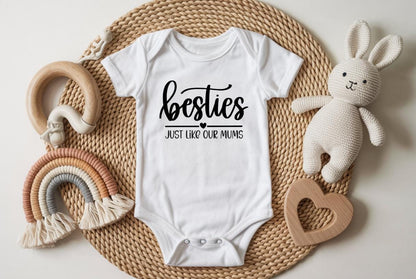 Besties, Just Like Our Mums Baby Bodysuit | Baby Best Friend Bodysuit | Matching Baby Outfit | Cute Baby Gift | New Baby Keepsake